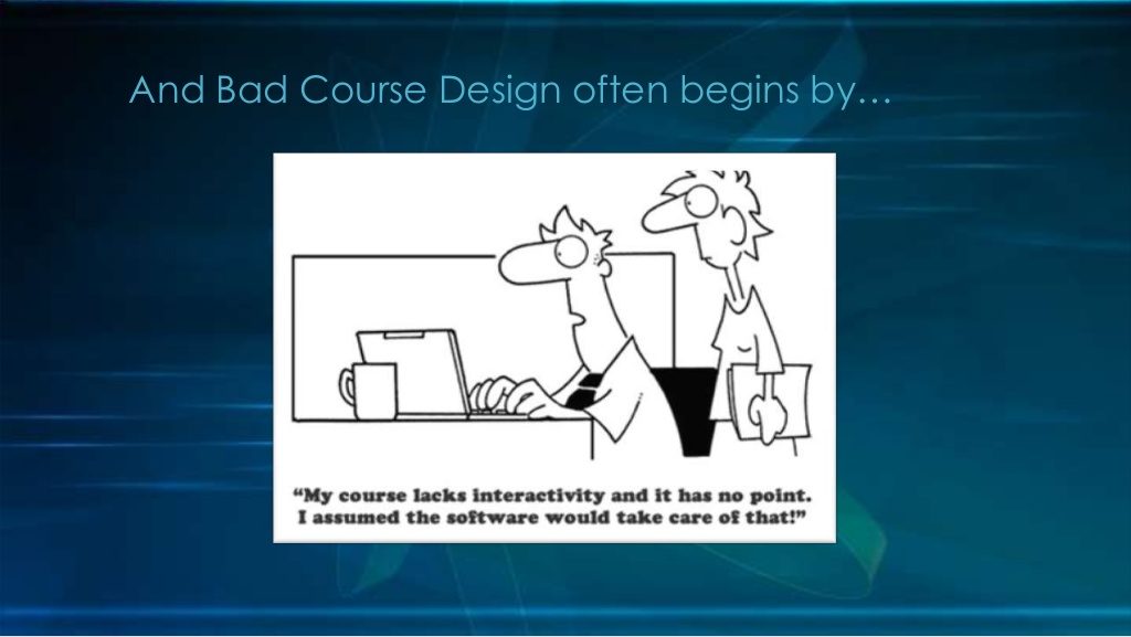 Bad Online Course Design cartoon